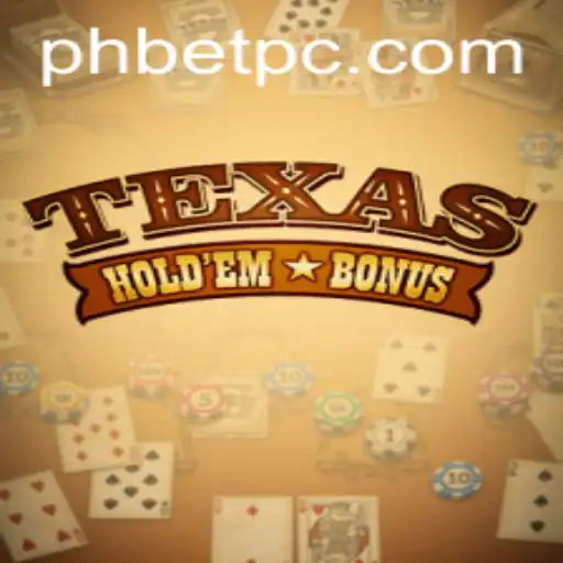 Discovering the Excitement of Texas Hold'em Bonus with Phbet